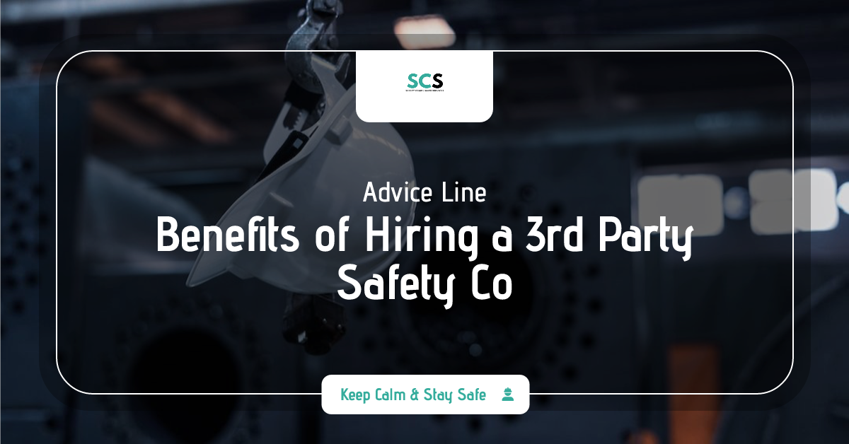 The Benefits of Hiring a 3rd Party Safety Company