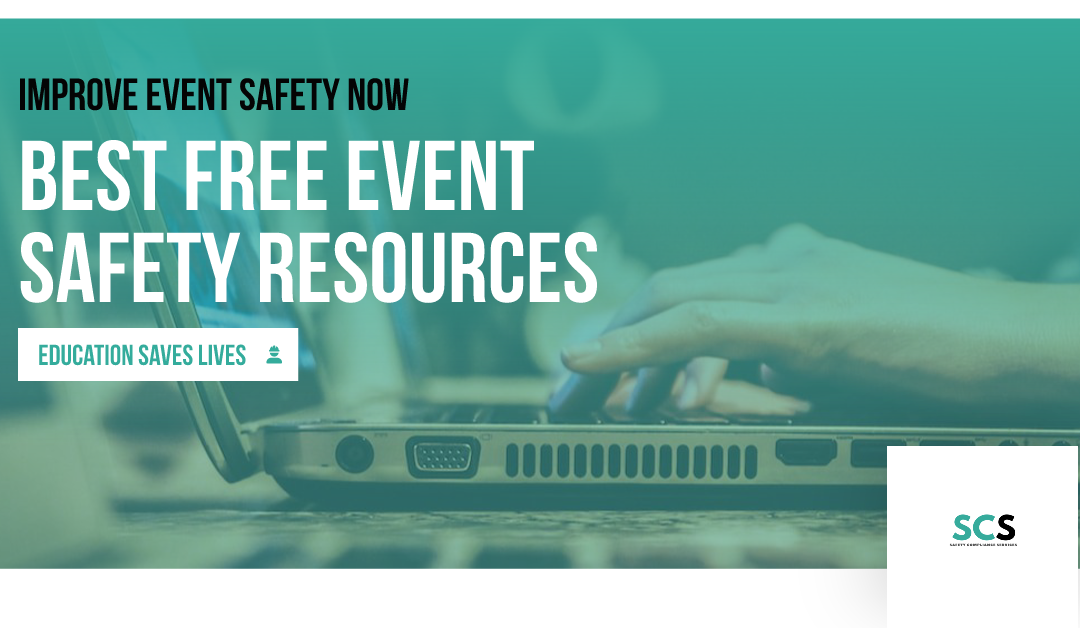 Best FREE Event Safety Educational Resources